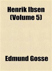 Henrik Ibsen (Volume 5),1154725146,9781154725148