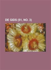 de Gids (51, No. 3),1153444038,9781153444033