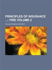 Principles of Insurance Volume 2,1154056309,9781154056303