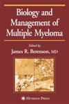 Biology and Management of Multiple Myeloma 1st Edition,0896037061,9780896037069