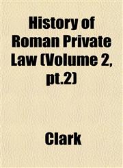 History of Roman Private Law (Volume 2, pt.2),1152683187,9781152683181