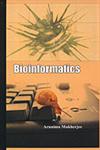 Bioinformatics,8189473514,9788189473518