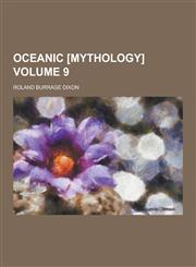 Oceanic [Mythology] Volume 9,1230205756,9781230205755