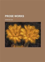 Prose works,1152568914,9781152568914