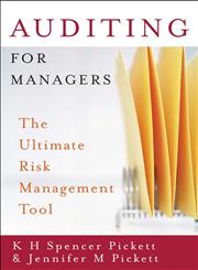 Auditing for Managers The Ultimate Risk Management Tool,0470090987,9780470090985