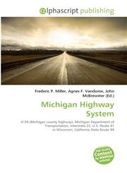 Michigan Highway System,6130010710,9786130010713