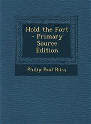 Hold the Fort,1289725462,9781289725464