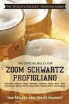 The Official Rules for Zoom Schwartz Profigliano Eshelman, Oshevsky, Groid, Hegeman, Comaneci, Nadia, Bozit, Boar, Obiwan, Ben Kenobe, Freznik, What/What, Lagnaf, Queeth and Kowalski,1475992513,9781475992519