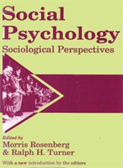 Social Psychology Sociological Perspectives,088738854X,9780887388545