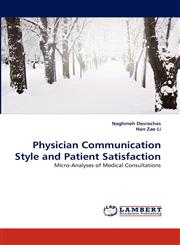 Physician Communication Style and Patient Satisfaction,3838343395,9783838343396
