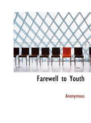 Farewell to Youth,1113717270,9781113717276