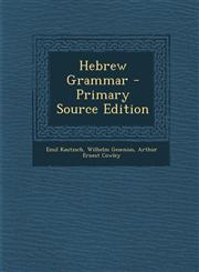 Hebrew Grammar - Primary Source Edition,1294667467,9781294667469