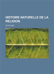 Histoire Naturelle de La Religion,1153482967,9781153482967