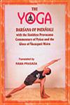 The Yoga Darsana of Patanjali With the Sankya Pravacana Commentary of Vyasa and the Gloss of Vacaspati Misra,8172681240,9788172681241