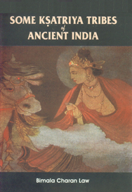 Some Kṣatriya Tribes of Ancient India Revised Edition,8180902293,9788180902291
