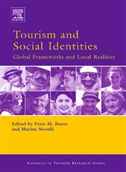Tourism and Social Identities 1st Edition,0080450741,9780080450742
