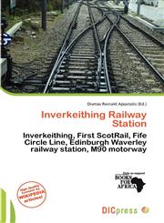 Inverkeithing Railway Station,6136790114,9786136790114