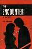 The Encounter A Novel,8185218684,9788185218687