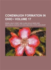 Conemaugh formation in Ohio (Volume 17),1150546999,9781150546990