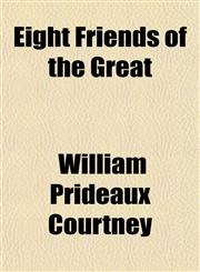 Eight Friends of the Great,1154691551,9781154691559