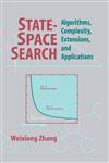 State-Space Search Algorithms, Complexity, Extensions, and Applications,0387988327,9780387988320