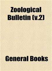 Zoölogical Bulletin (v.2),115322304X,9781153223041