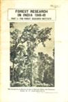 Forest Research in India 1948-49 - Part I. : The Forest Research Institute