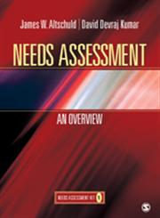 Needs Assessment An Overview,1412975840,9781412975841