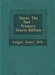 Dante The Poet - Primary Source Edition,1294065092,9781294065098