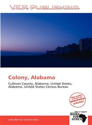 Colony, Alabama,6201622799,9786201622791