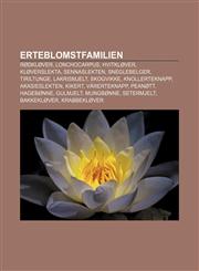Erteblomstfamilien Rødkløver, Lonchocarpus, Hvitkløver, Kløverslekta, Sennaslekten, Sneglebelger, Tiriltunge, Lakrismjelt, Skogvikke,1232778117,9781232778110