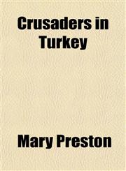 Crusaders in Turkey,1152013041,9781152013049