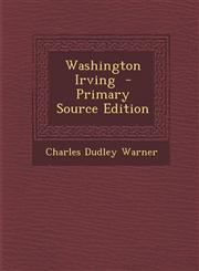 Washington Irving - Primary Source Edition,1287805485,9781287805489