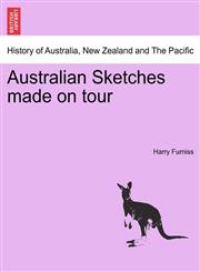 Australian Sketches made on tour,1241431833,9781241431839