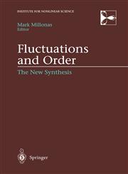 Fluctuations and Order The New Synthesis,0387946020,9780387946023