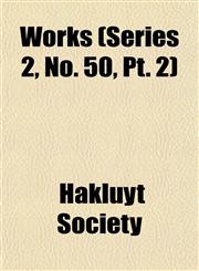 Works (Series 2, No. 50, Pt. 2),115244218X,9781152442184