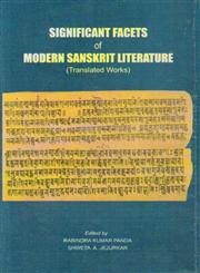 Significant Facets of Modern Sanskrit Literature Translated Works 1st Edition,8180902684,9788180902680