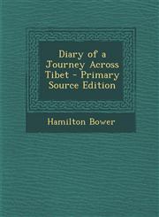 Diary of a Journey Across Tibet - Primary Source Edition,1289504865,9781289504861