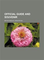 Official guide and souvenir,1231242132,9781231242131