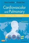 Cardiovascular and Pulmonary Physical Therapy Evidence to Practice 5th Edition,0323059139,9780323059138