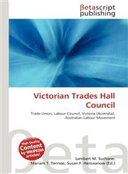 Victorian Trades Hall Council,6133482834,9786133482838