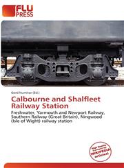 Calbourne & Shalfleet Railway Station,6135706527,9786135706529