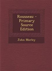 Rousseau - Primary Source Edition,1295241781,9781295241781