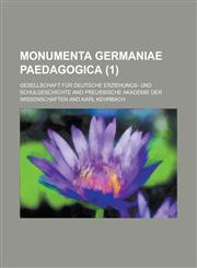 Monumenta Germaniae Paedagogica (1),1153548607,9781153548601