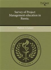 Survey of Project Management education in Russia.,1243379901,9781243379900