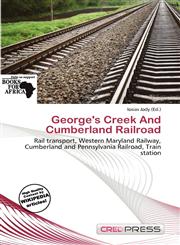 George's Creek And Cumberland Railroad,6200322120,9786200322128