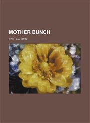 Mother bunch,115123334X,9781151233349