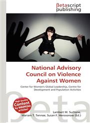 National Advisory Council on Violence Against Women,613544235X,9786135442359