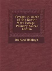 Voyages in Search of the North-West Passage - Primary Source Edition,1287789595,9781287789598