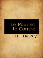 Le Pour et le Contre,1115926926,9781115926928